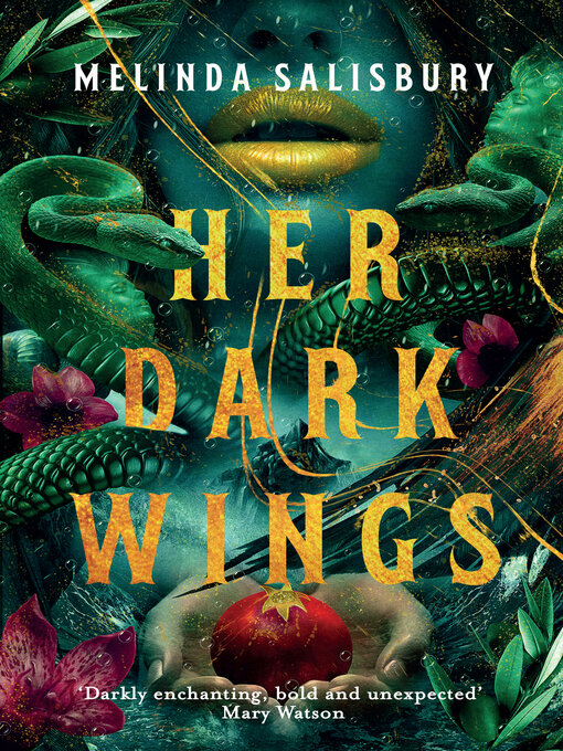 Title details for Her Dark Wings by Melinda Salisbury - Available